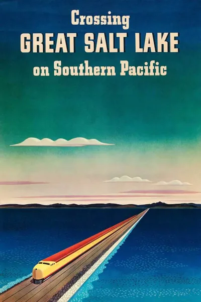 Постер Great Salt Lake on Southern Pacific