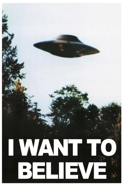 Постер Секретные Материалы: I want to believe