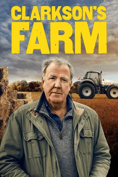 Постер Ферма Кларксона | Clarkson’s Farm
