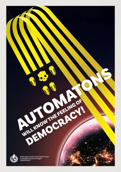 Постер Helldivers 2: Automatons Will Know The Feeling of Democracy!