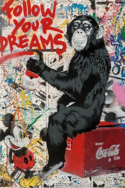 Постер Follow Your Dreams by Mr. Brainwash