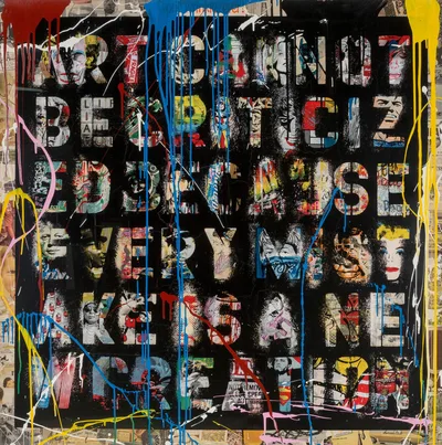 Постер Art cannot be criticized… by Mr. Brainwash