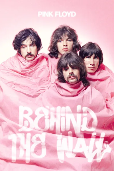 Постер Pink Floyd: Behind The Wall